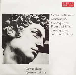 Ludwig van Beethoven - Streichquartett F-dur Op. 18 Nr. 1 / Streichquartett G-dur Op. 18 Nr. 2 album cover