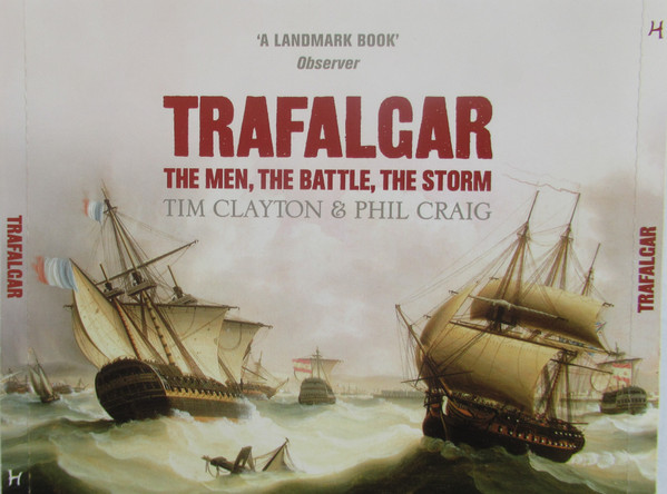 the Storm by Clayton & Craig 2 Cassettes New Trafalgar the Battle The Men 
