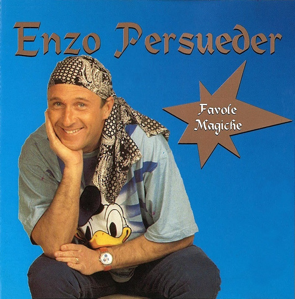 lataa albumi Enzo Persueder - Favole Magiche