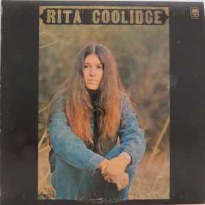 Rita Coolidge – Rita Coolidge (1971, Vinyl) - Discogs