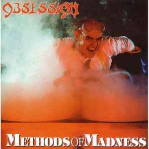 Obsession – Methods Of Madness (2017, CD) - Discogs