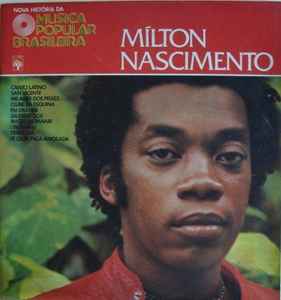 Nova História Da Música Popular Brasileira - Milton Nascimento - Various