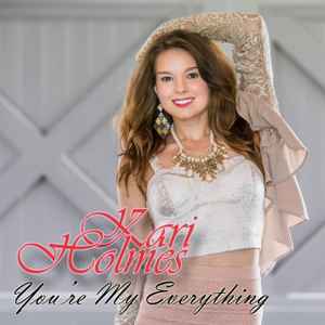 Kari Holmes - You're My Everything album cover