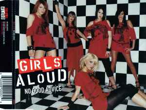 Girls Aloud - No Good Advice