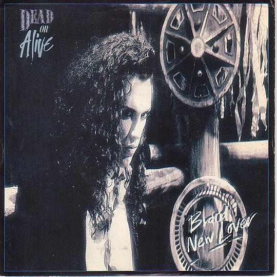 Dead Or Alive – Brand New Lover (1986, Carrollton, Vinyl) - Discogs