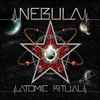 Nebula (3) - Atomic Ritual