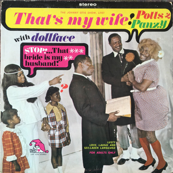 The Johnny Otis Show, Live!, Potts and Panzy With Dollface