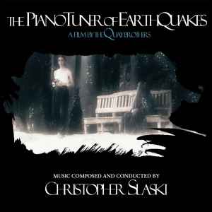 Pochette de l'album Christopher Slaski - The Piano Tuner Of Earthquakes (Original Motion Picture Soundtrack)