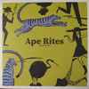 Ape Rites - Age Of The Ape