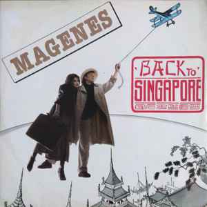 Magenes - Back To Singapore