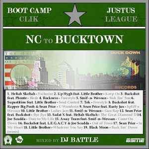 Boot Camp Clik - NC To Bucktown album cover