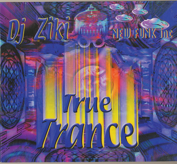 Dj Ziki – True Trance (2001, CD) - Discogs