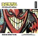 Cover of Dub Be Good To Me (Remixes), 1990, Vinyl