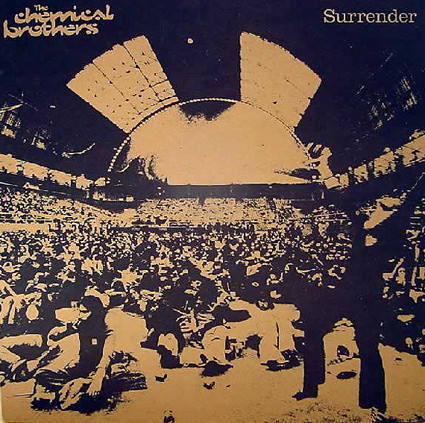 The Chemical Brothers - Surrender オリジナル - 洋楽