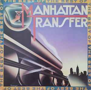 The Best Of The Manhattan Transfer (Vinyl, LP, Compilation) for sale