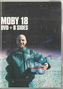 Moby 18 DVD B Sides 2003 DVD Discogs