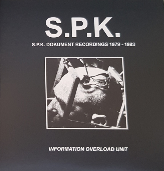 S.P.K. – S.P.K. Dokument (Recordings 1979-1983) (2021, CD) - Discogs