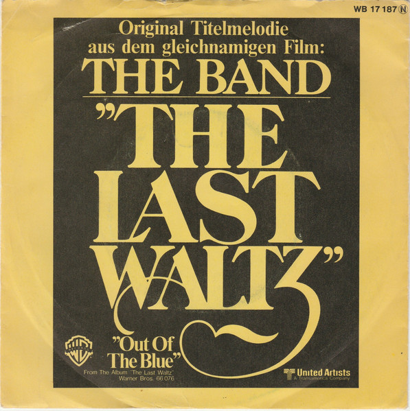 The Band – The Last Waltz (Original Titelmelodie Aus Dem 