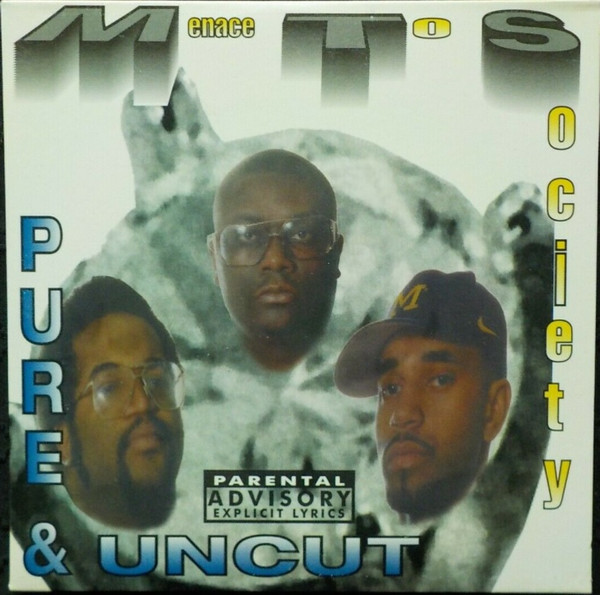 Menace To Society – Pure & Uncut (1996, CD) - Discogs