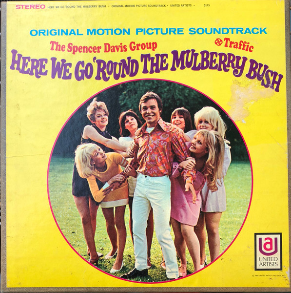 The Spencer Davis Group / Traffic - Here We Go 'Round The Mulberry