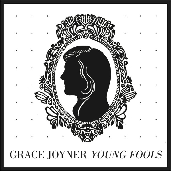 ladda ner album Grace Joyner - Young Fools