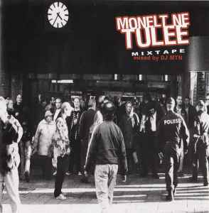 Various - Monelt Ne Tulee Mixtape album cover
