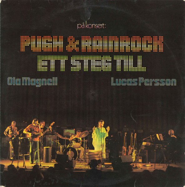 Pugh & Rainrock / Ola Magnell / Lucas Persson – Ett Steg Till (1989, CD) -  Discogs
