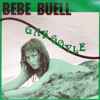 Bebe Buell - Gargoyle / Bored Baby