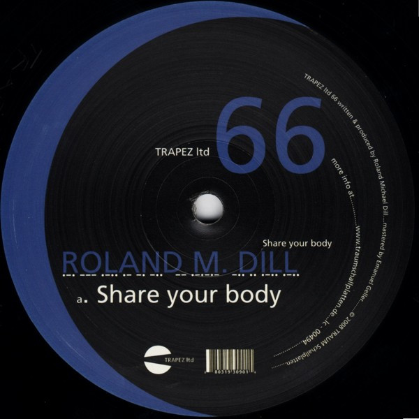 Roland Michael Dill – Share Your Body
