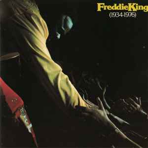 Freddie King - Freddie King (1934-1976) Album-Cover