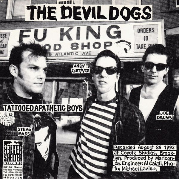 The Devil Dogs / The New Bomb Turks – Tattooed Apathetic Boys ...