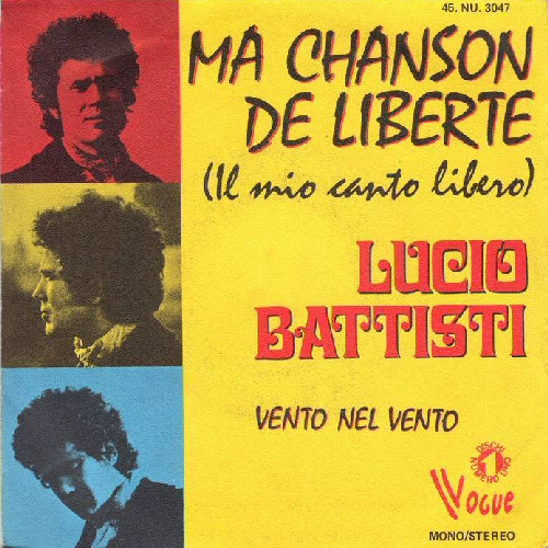 Lucio Battisti – Il Mio Canto Libero (1973, Vinyl) - Discogs