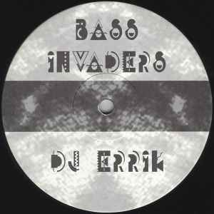 DJ Errik - Bass Invaders album cover