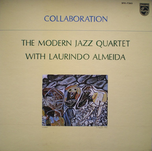 The Modern Jazz Quartet With Laurindo Almeida