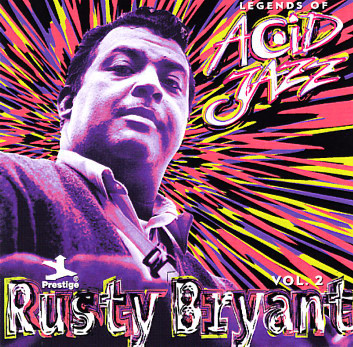 descargar álbum Rusty Bryant - Rusty Bryant Vol 2