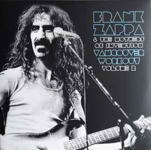 Frank Zappa - Vancouver Workout Volume 2 album cover