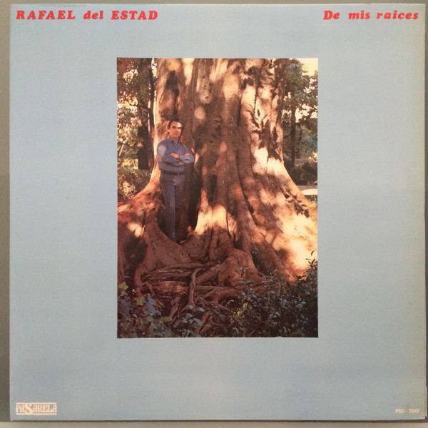 Album herunterladen Rafael Del Estad - De Mis Raices