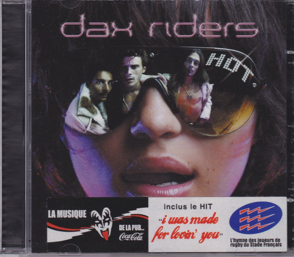 Dax Riders – Hot (2005, Vinyl) - Discogs