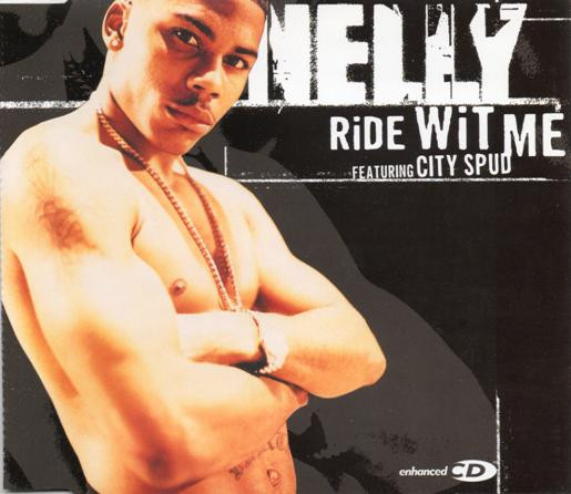 Nelly Featuring City Spud – Ride Wit Me (2000, CD) - Discogs