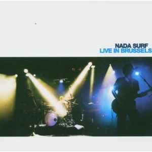 Nada Surf - Live In Brussels album cover