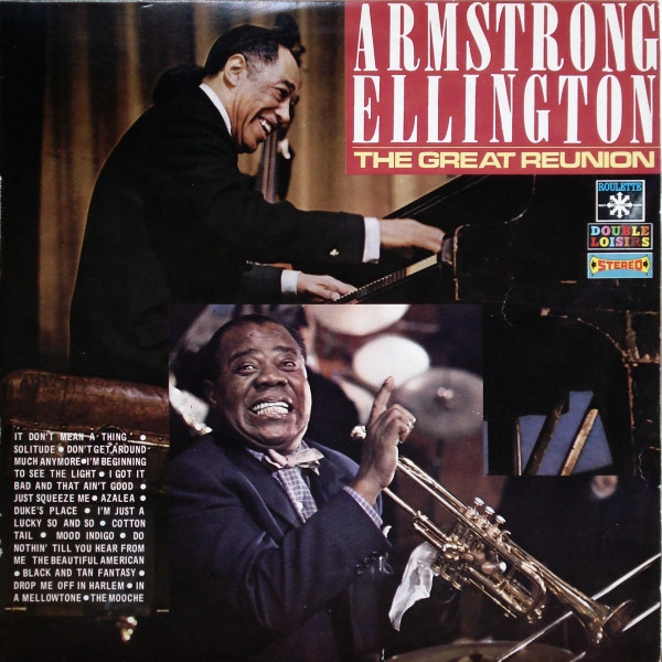 Louis Armstrong & Duke Ellington – Recording Together For The