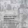 Nahorny Trio - Ballad Book - Childhood Memories - Okruchy Dzieciństwa