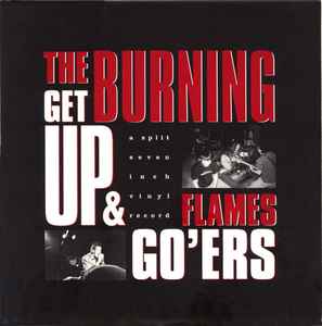 The Burning Flames - A Split Seven Inch Vinyl Record