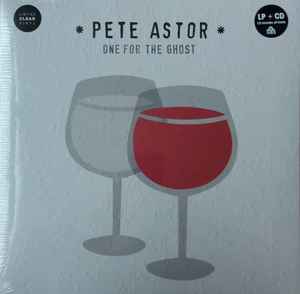 One For The Ghost - Pete Astor