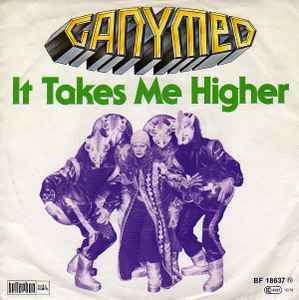 It Takes Me Higher - Ganymed