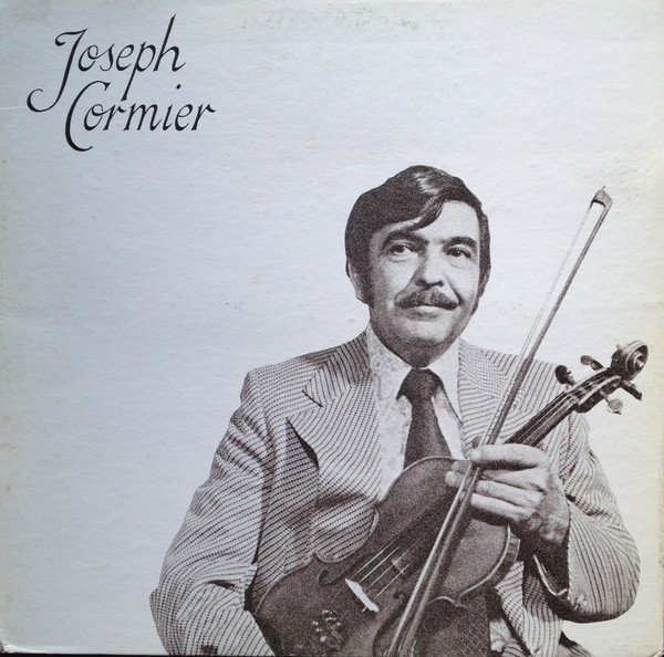 Joseph Cormier - Scottish Violin Music From Cape Breton Island on Discogs