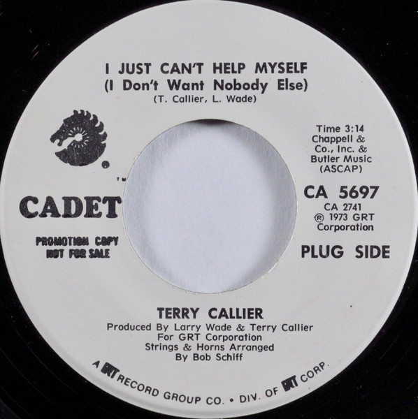 Terry Callier – I Just Can't Help Myself (I Don't Want Nobody Else