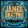 The James Bratton Project* - Sound Of A New Era