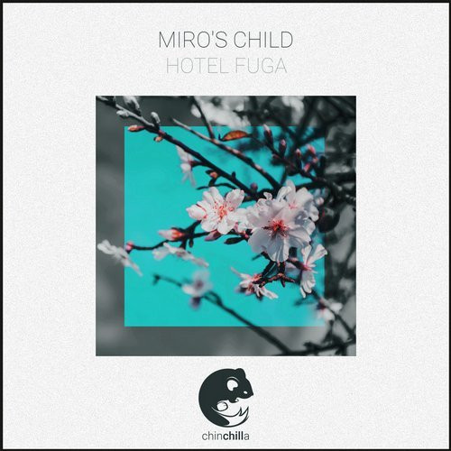 descargar álbum Miro's Child - Hotel Fuga