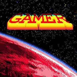 Gamer (3) - Gamer album cover